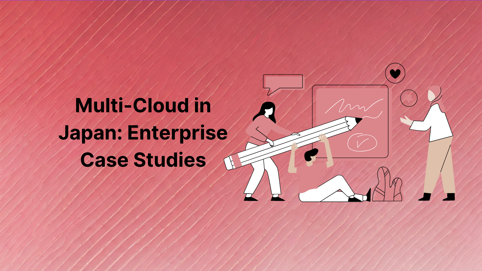 Multi-Cloud in Japan: Enterprise Case Studies